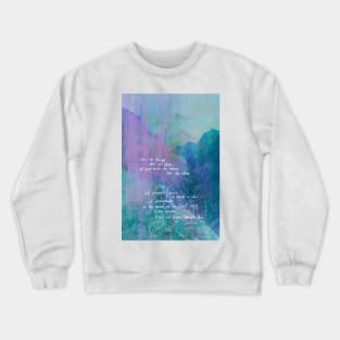 Colossians 3-  Seek The Things That Are Above Crewneck Sweatshirt